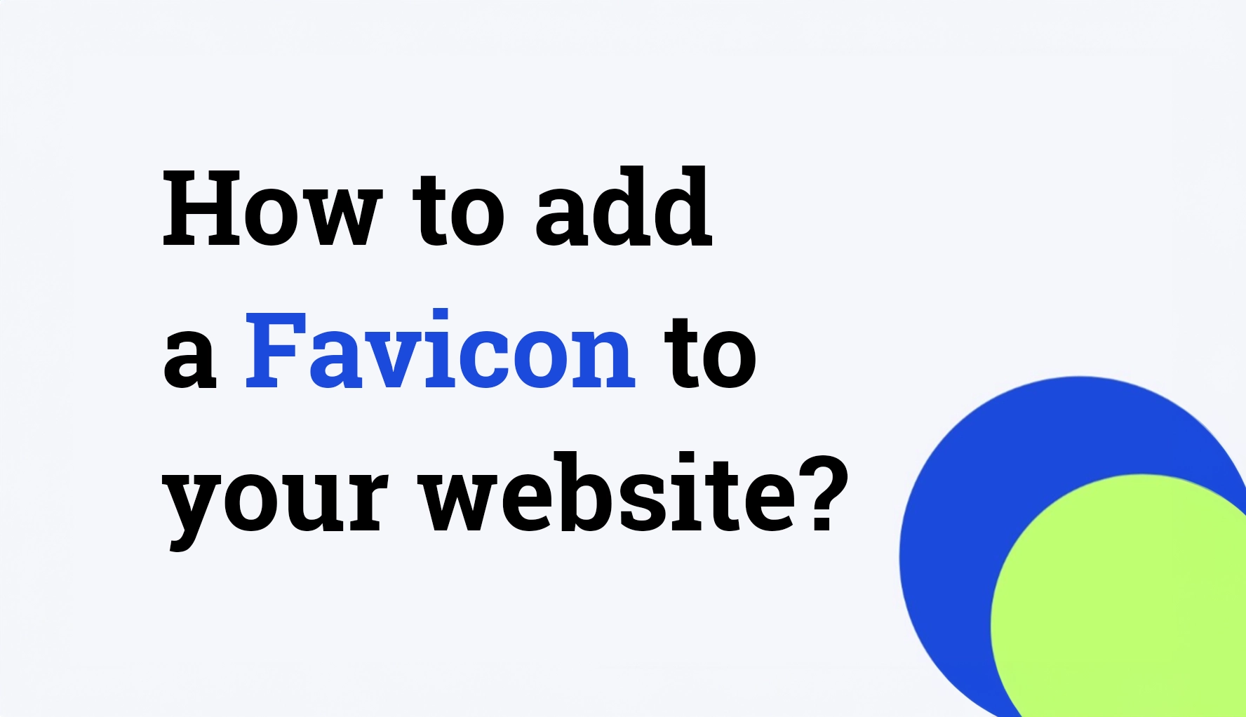 How to add a Favicon to your website?