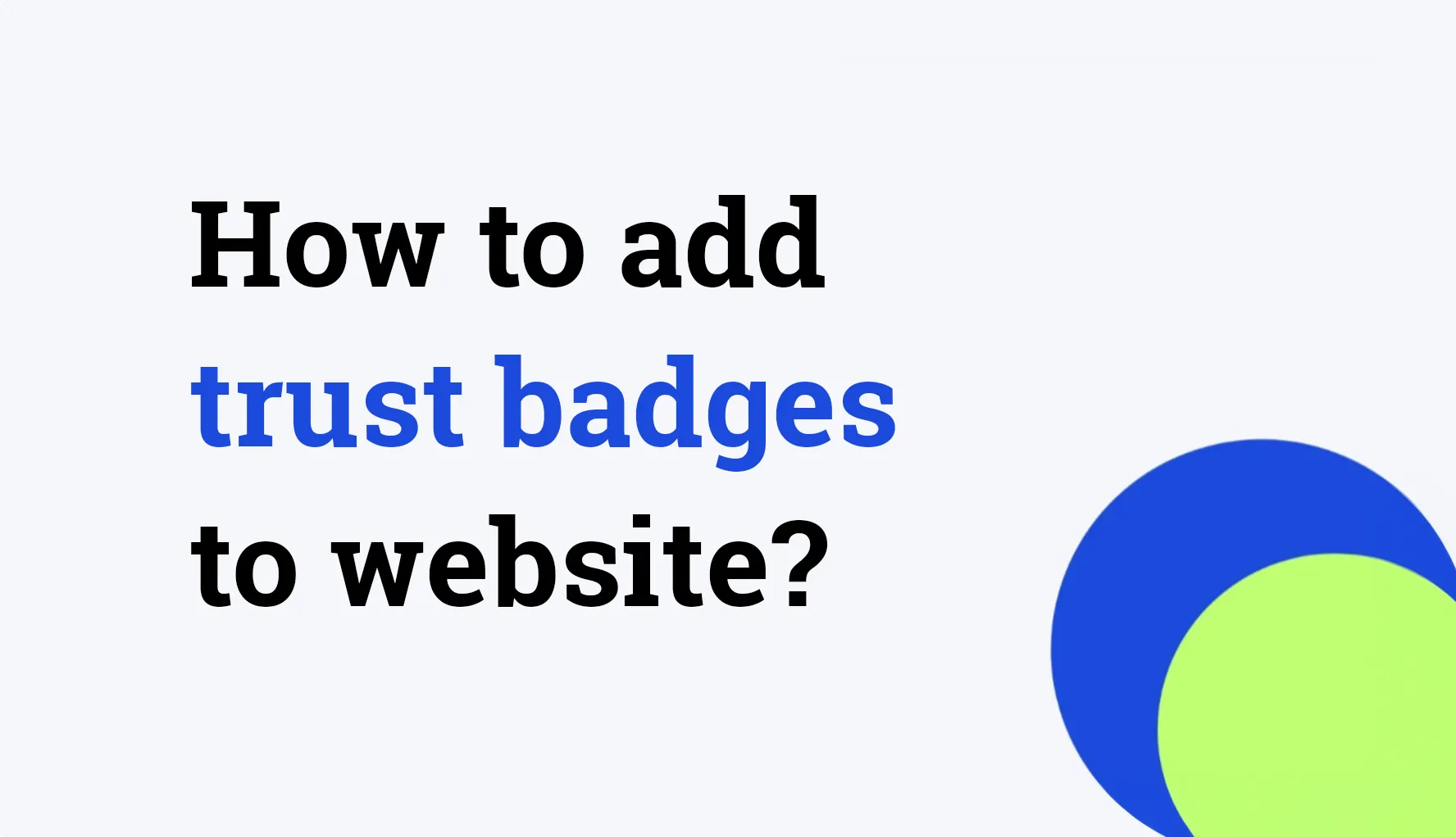 How to add trust badges to website?