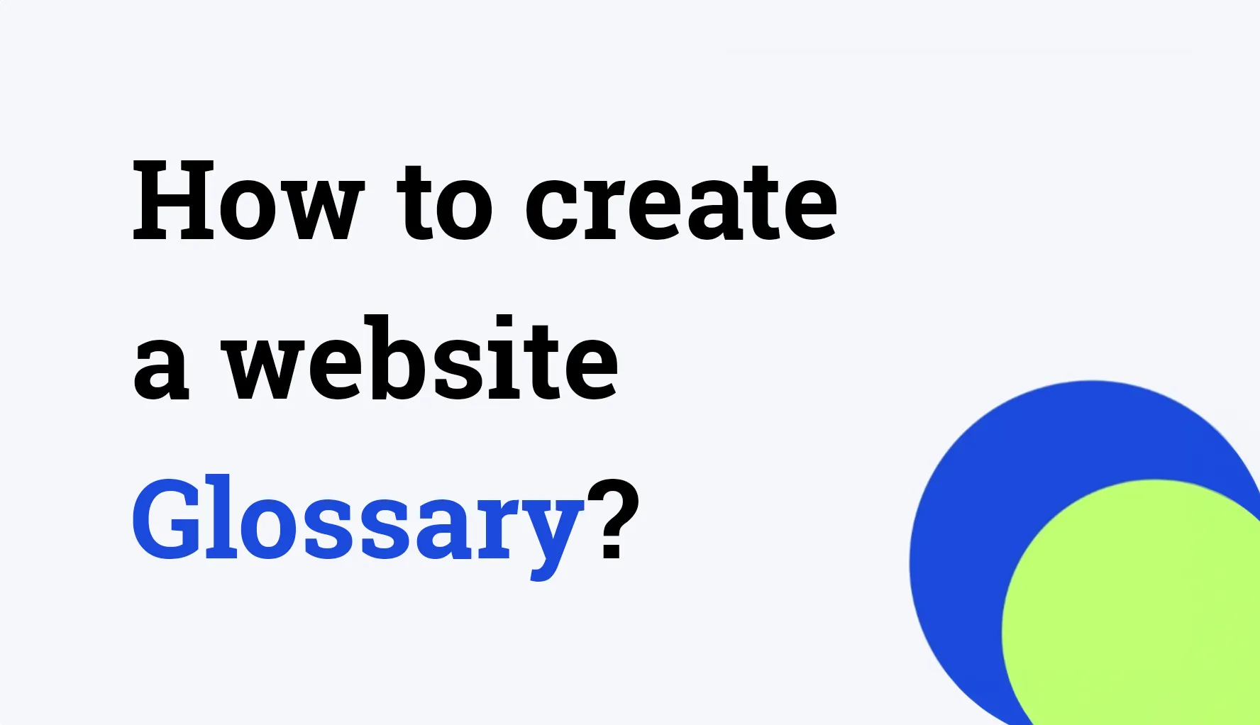 How to create a website glossary?