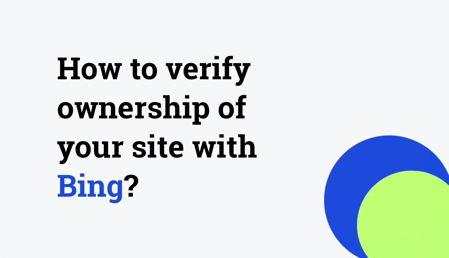 How to verify ownership of your site with Bing?